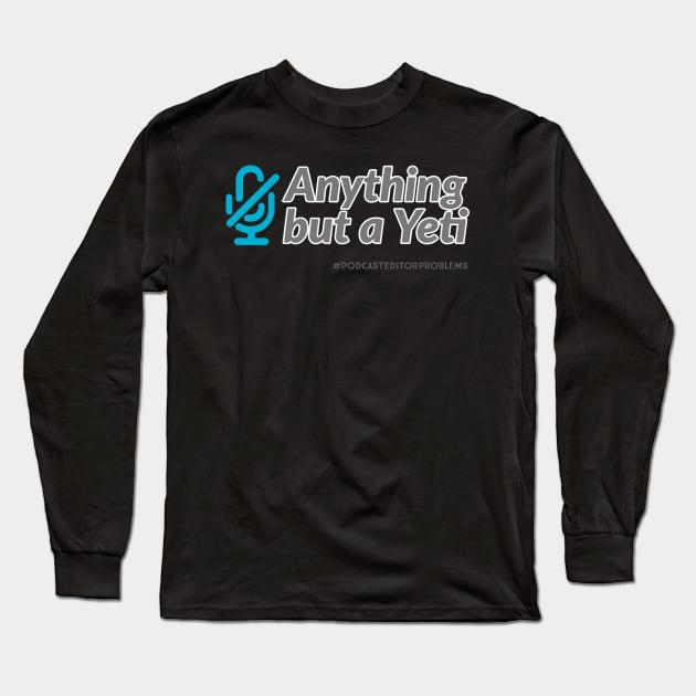 What Microphone Should I Buy? Long Sleeve T-Shirt by YaYa Picks